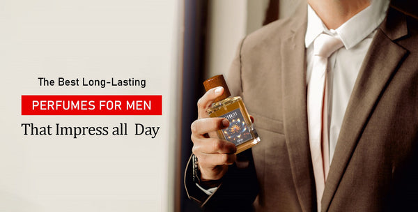 The Best Long-Lasting Perfumes for Men That Impress All Day